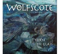 Wolfscote featuring Cathy Lesurf - Turn The Glass [Import]
