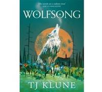Wolfsong TJ Klune (Auteur)