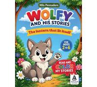 Wolfy and His Stories: The lantern that lit itself