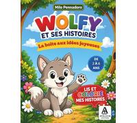 WOLFY ET SES HISTOIRES: La boîte aux idées joyeuses