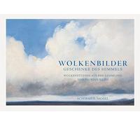 Wolkenbilder: Geschenke des Himmels