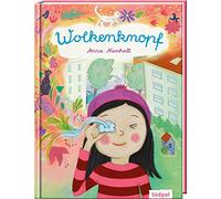 Wolkenknopf: Feinfühliges und lebendiges Bilderbuch über das Ankommen in einem fremden Land und die Bedeutung von Sprache für Kinder ab 3 Jahren