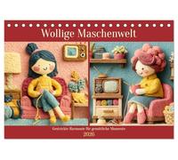 Wollige Maschenwelt. Gestrickte Harmonie für gemütliche Momente (Tischkalender 2026 DIN A5 quer), CALVENDO Monatskalender: Strickfreude für das kleine Glück im Alltäglichen - Masche für Masche