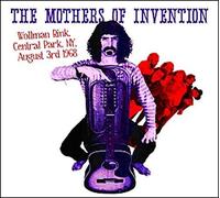 Wollman Rink Central Park Ny August 3rd 1968 by Mothers of Invention [Music CD]