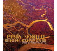 Wollo, Erik - Silent Currents: Live. [Import]