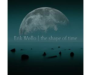 Wollo, Erik - The Shape of Time