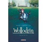 Wollodrïn T05 - Celui qui dort 1/2 - David Chauvel - Delcourt - cartonné - Bande dessinée