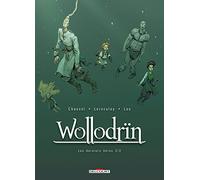 Wollodrïn T10: Les derniers héros 2/2