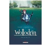 David Chauvel – Wollodrïn Tome 5 : Celui qui dort (1ère partie) – Cartonné – Delcourt