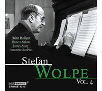 Wolpe, S. - Stefan Wolpe Vol.4