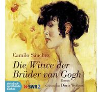 Wolters,Doris - Die Witwe der Brüder Van Gogh [Import]