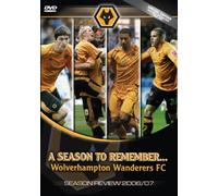 Wolverhampton Wanderers Fc - Wolverhampton Wanderers Fc - Season Review 2006/07 [Import anglais]