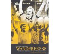 Wolverhampton Wanderers Fc - Wolves - 1974 and 1980 League Cup Finals [Import anglais]