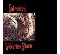 Wolverine Blues (FDR Remastered) by Entombed [CD] NEUF