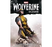 Wolverine : En enfer - Jason Aaron - Panini Comics - relié - Comics