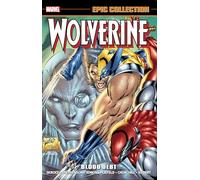 Wolverine Epic Collection: Blood Debt
