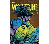 Wolverine: L'intégrale 1992 (T05 Nouvelle édition) Larry Hama (Auteur), Mark Texeira (Dessinateur), Marc Silvestri (Dessinateur)