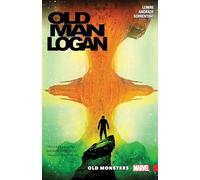 Wolverine: Old Man Logan Vol. 4: Old Monsters