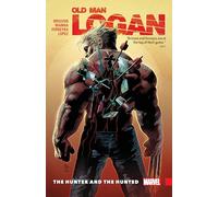 Wolverine: Old Man Logan Vol. 9: The Hunter and the Hunted