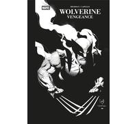 Wolverine : Vengeance - Edition noir & blanc - Jonathan Hickman - Panini Comics - relié - Comics