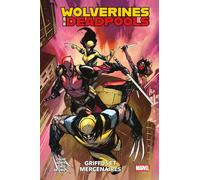 Wolverines & Deadpools
