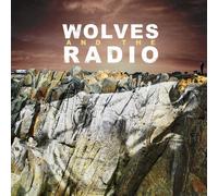 Wolves and the Radio - Wolves and the Radio