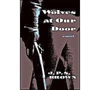 Wolves At Our Door
