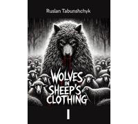 Wolves in Sheep’s clothing