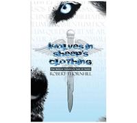 Wolves In Sheep's Clothing