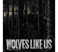 WOLVES LIKE US - Black Soul Choir