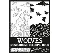Wolves Monochrome Coloring Book: Bold, Single Color Wolves Coloring Book for Adults