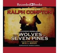 Wolves of Seven Pines: A Ralph Compton Western (The Sundown Riders Series)