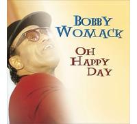 Womack, Bobby - Oh Happy Day/Jesus Be a Fence Around Me/Stand