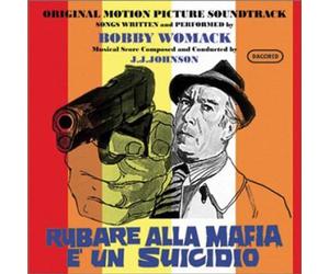 Womack, Bobby - Rubare Alla Mafia E un S