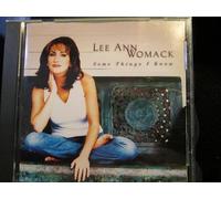 Womack, Lee Ann - Some Things I Know