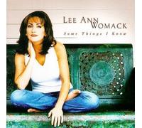 Womack, Lee Ann - Some Things I Know by Womack, Lee Ann (1998) Audio CD