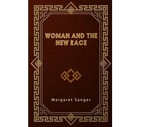 Woman and the New Race