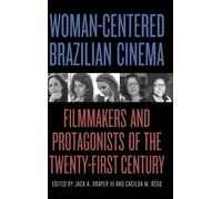 Woman-Centered Brazilian Cinema