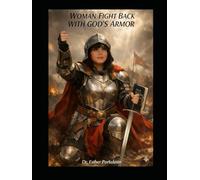 Woman Fight Back With God's Armor