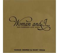 Woman & I: Old Fashioned Love S [Import]