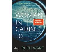 Woman in Cabin 10 [German] by Ware, Ruth [Paperback] NEUF