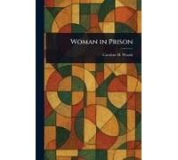 Woman In Prison