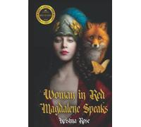 Woman in Red: Magdalene Speaks