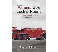 Woman In The Locker Room