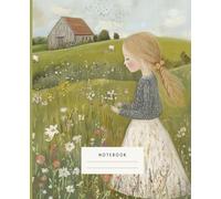 Woman In White Amidst Colorful Flowers Notebook: - A Day in the Meadow A Relaxing Writing Notebook