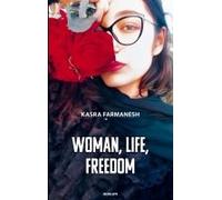 Woman, Life, Freedom