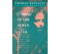 Woman of the Inner Sea Thomas Keneally (Auteur)