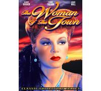 Woman Of The Town