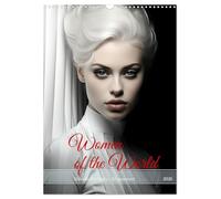Woman of the World (Wandkalender 2026 DIN A3 hoch), CALVENDO Monatskalender: KI-generierte stilvolle Portraits von Frauen aus aller Welt