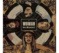 Woman On A Mission 2